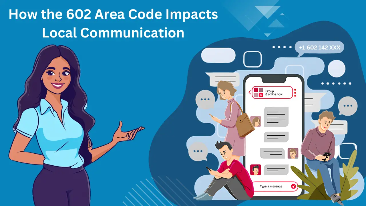 How the 602 Area Code Impacts Local Communication 